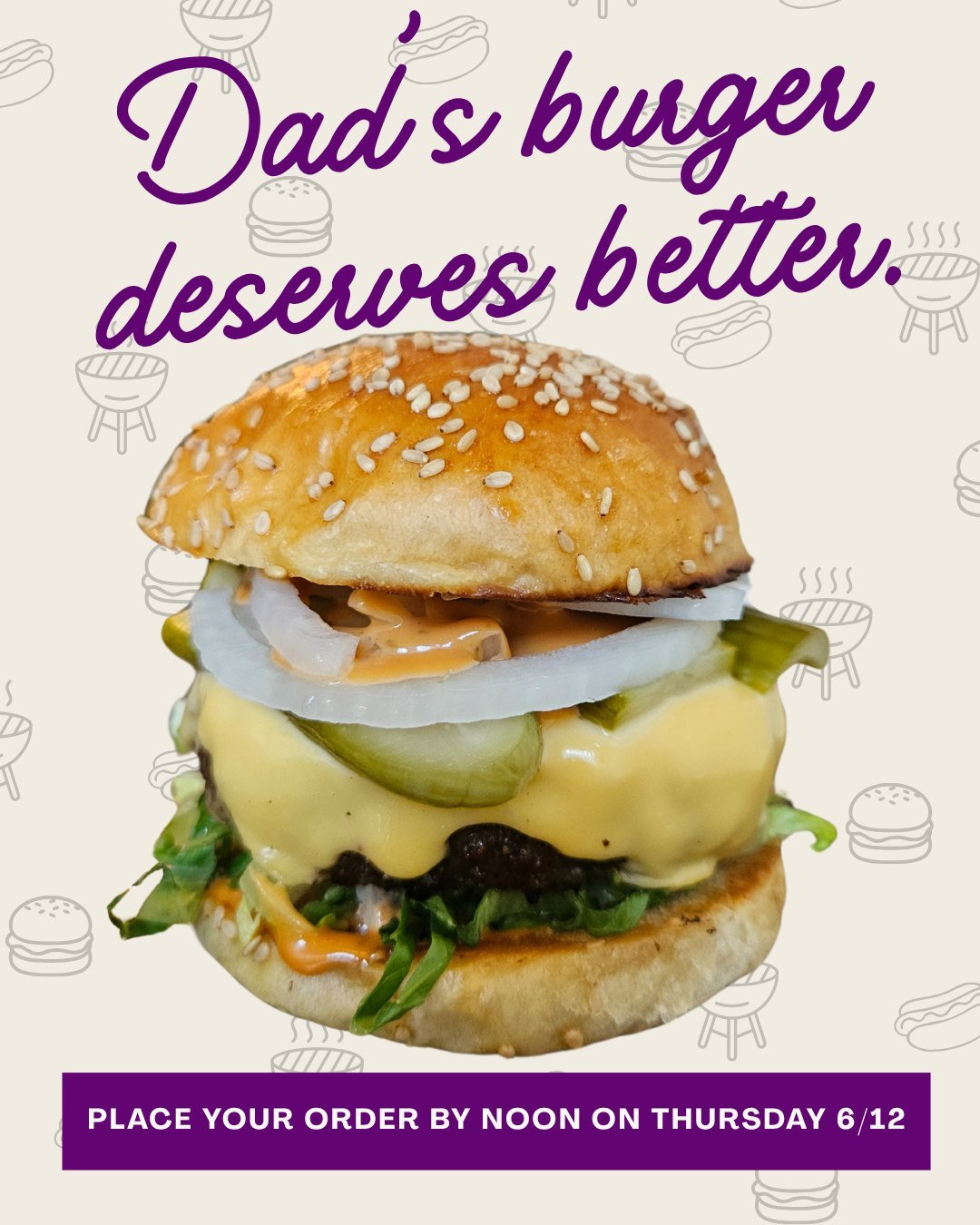 Father&rsquo;s Day is coming, and if there&rsquo;s a burger involved it better have a good bun.

Our fluffy, buttery Burger &amp; Dog Buns are baked fresh and ready for your cookout. 

Add some of our Eat My Dust spice rub to bring the flavor, and yo