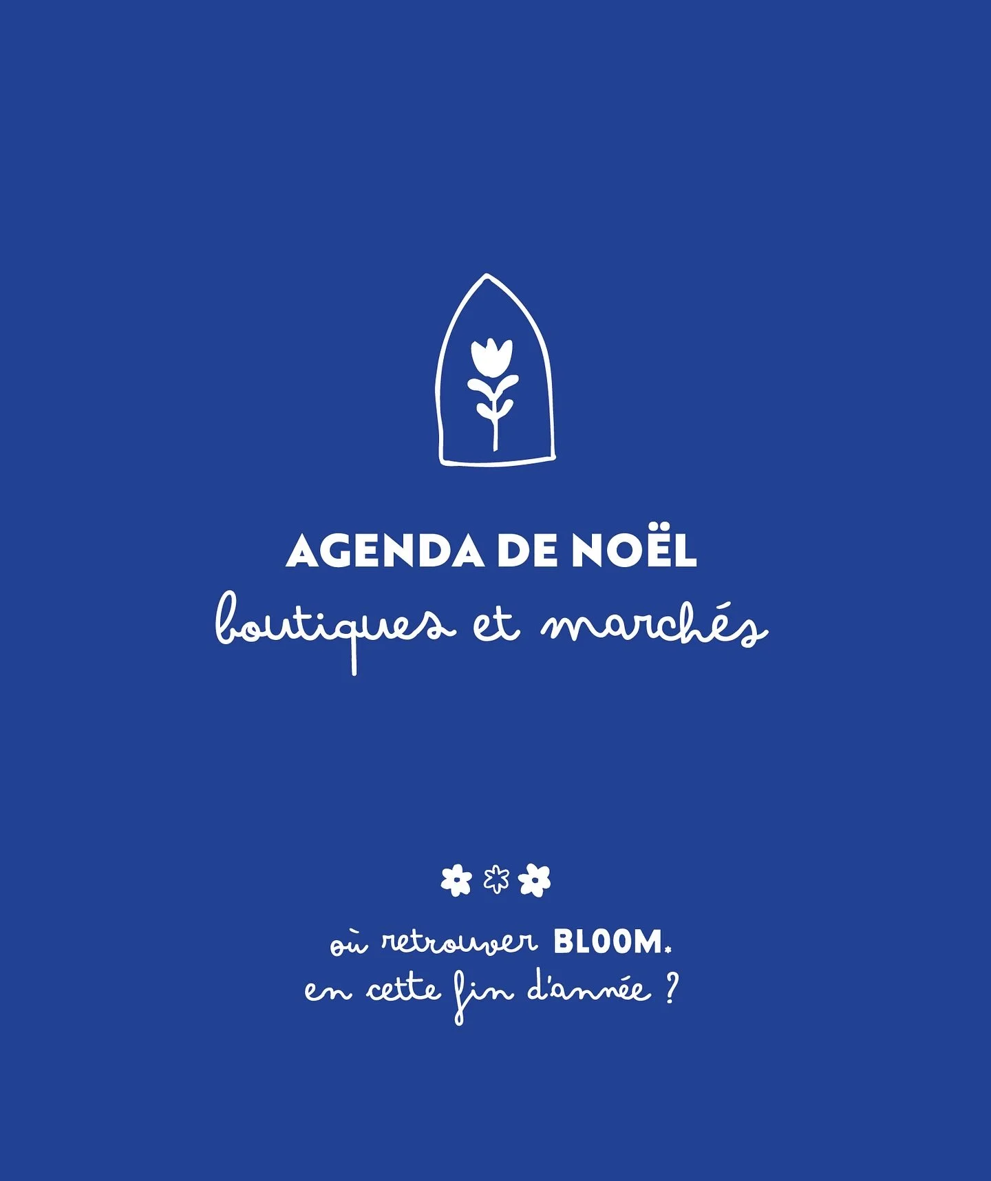 O&ugrave; retrouver BLOOM en cette fin d&rsquo;ann&eacute;e 🎄

La saison des f&ecirc;tes approche, voici o&ugrave; retrouver de quoi remplir la h&ocirc;te de la M&egrave;re No&euml;l ✨🤶

📆 AGENDA DES MARCH&Eacute;S 

&bull; 3 d&eacute;c : march&ea