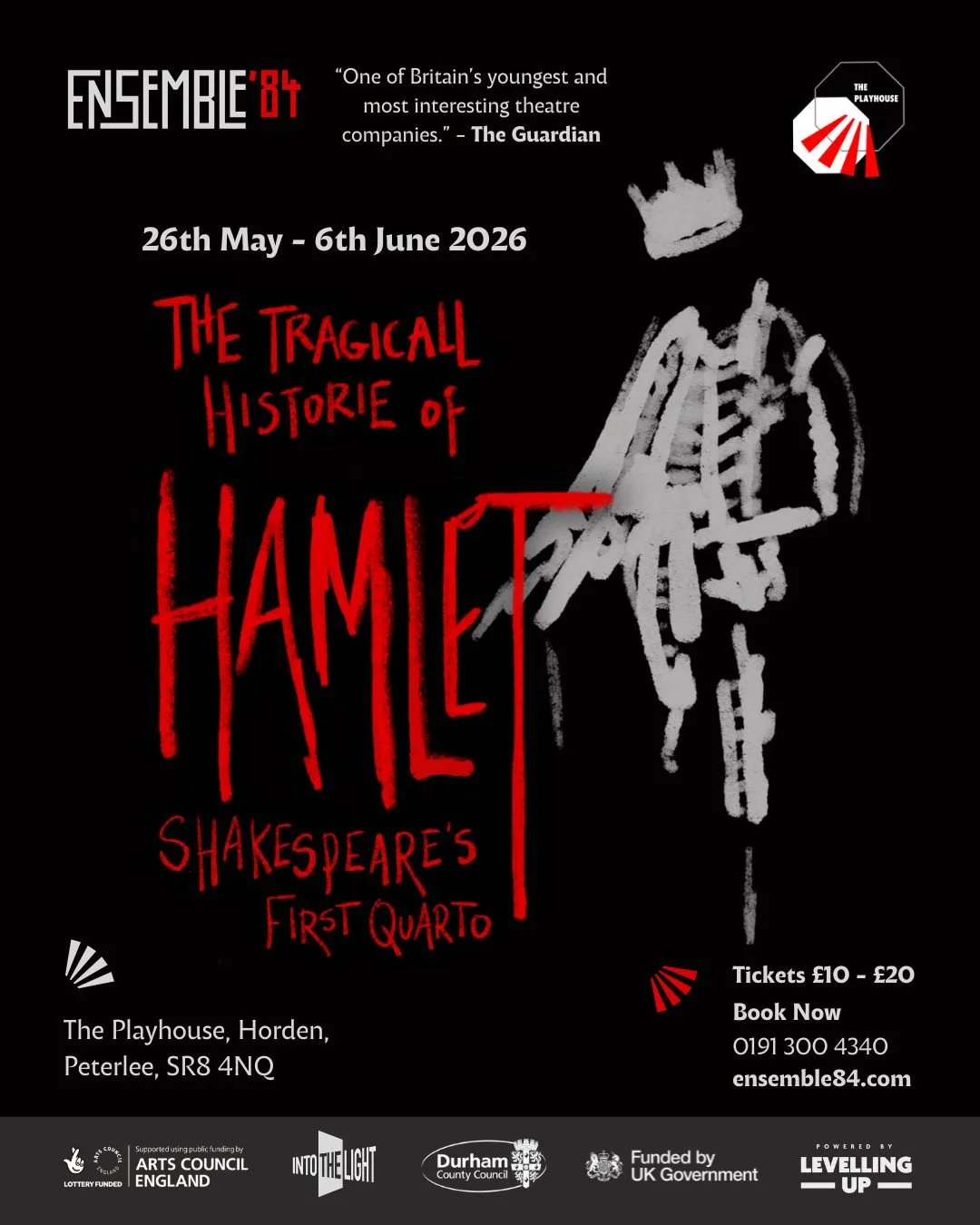 Grief, betrayal and revenge. The search for truth carries a deadly cost....

Tickets are on-sale now for our next production!

Join us for a striking new staging of &lsquo;The Tragicall Historie of Hamlet, Shakespeare&rsquo;s First Quarto' - a shorte