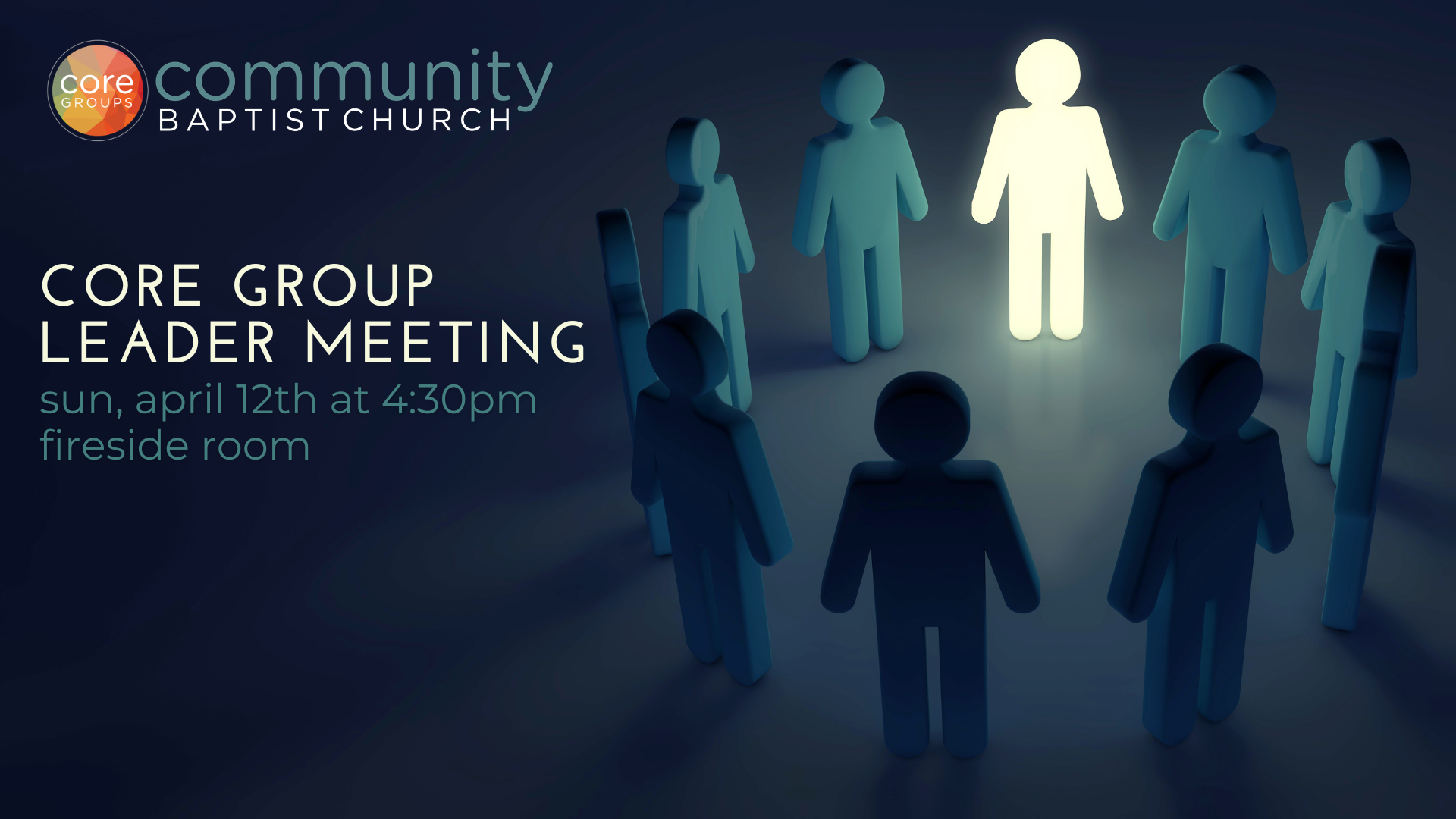 Core Group Leader Meeting