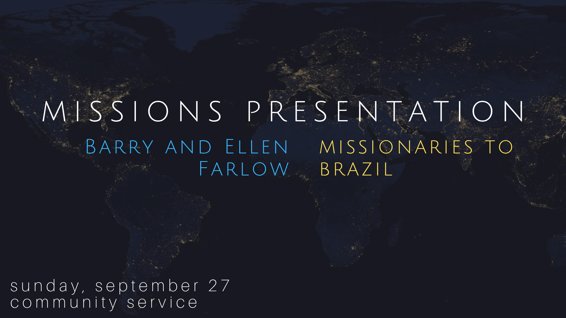 Missionary Presentation