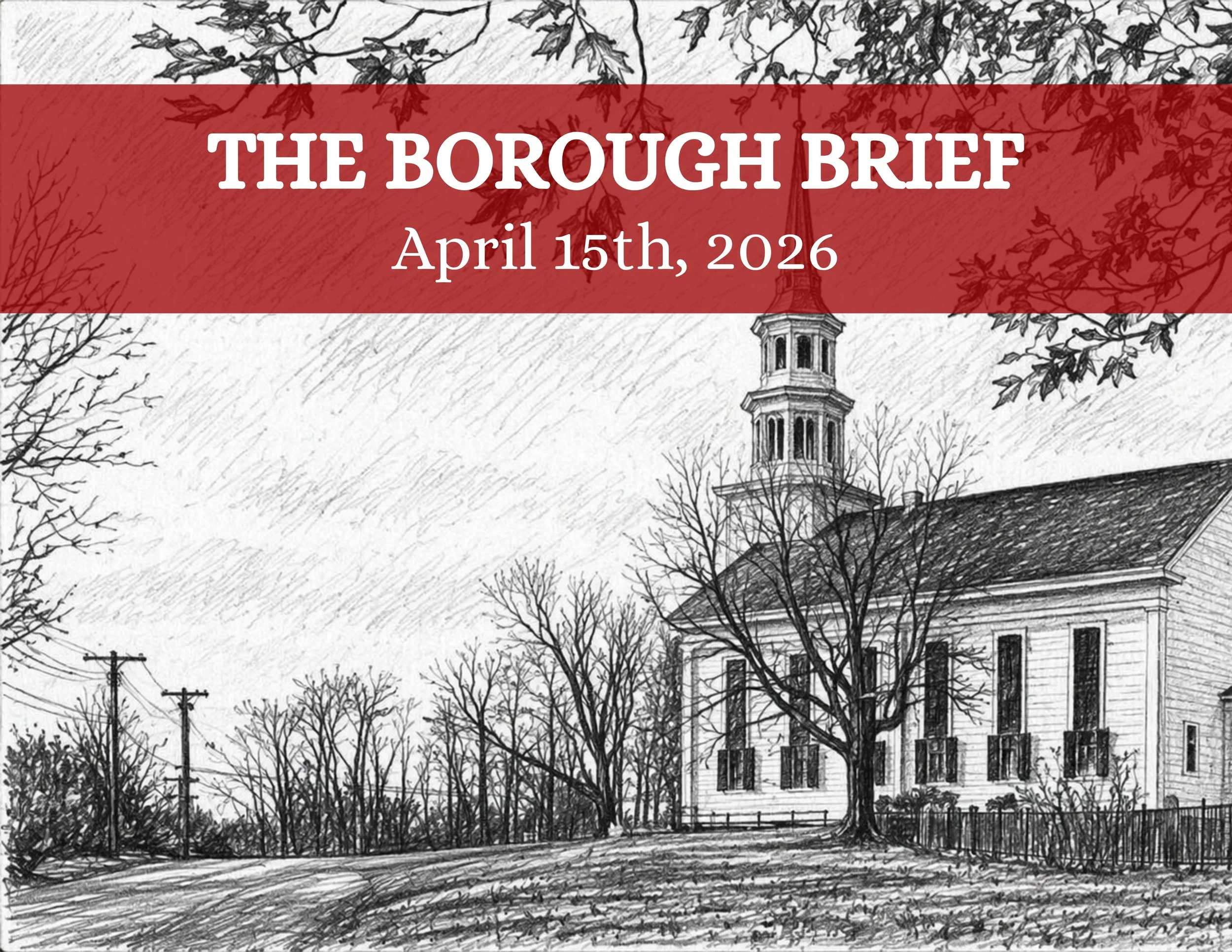 The Borough Brief: 04/15/2026
