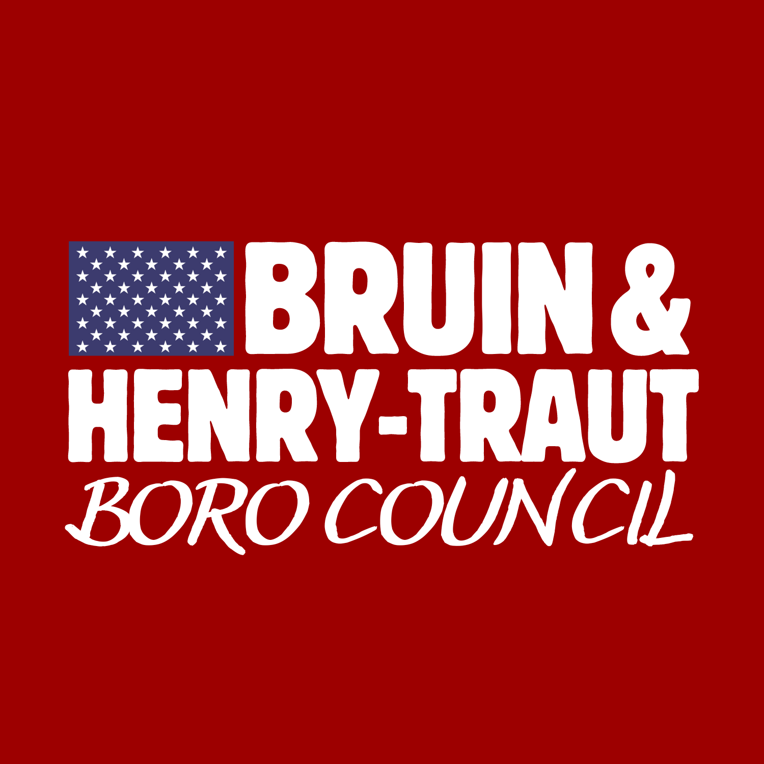 Bruin &amp; Henry Traut for Boro Council