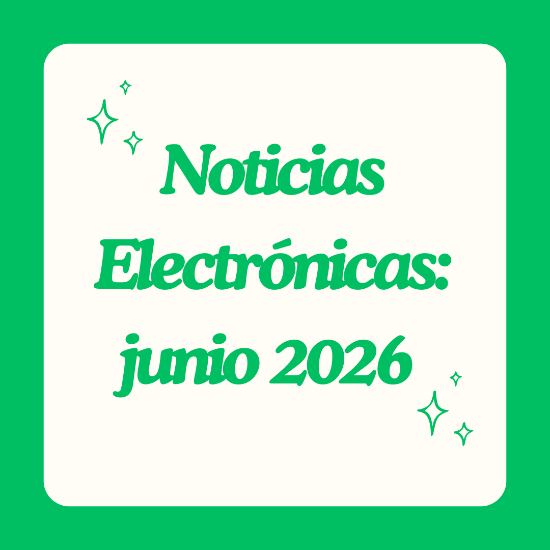 Noticias Electrónicas: junio 2026