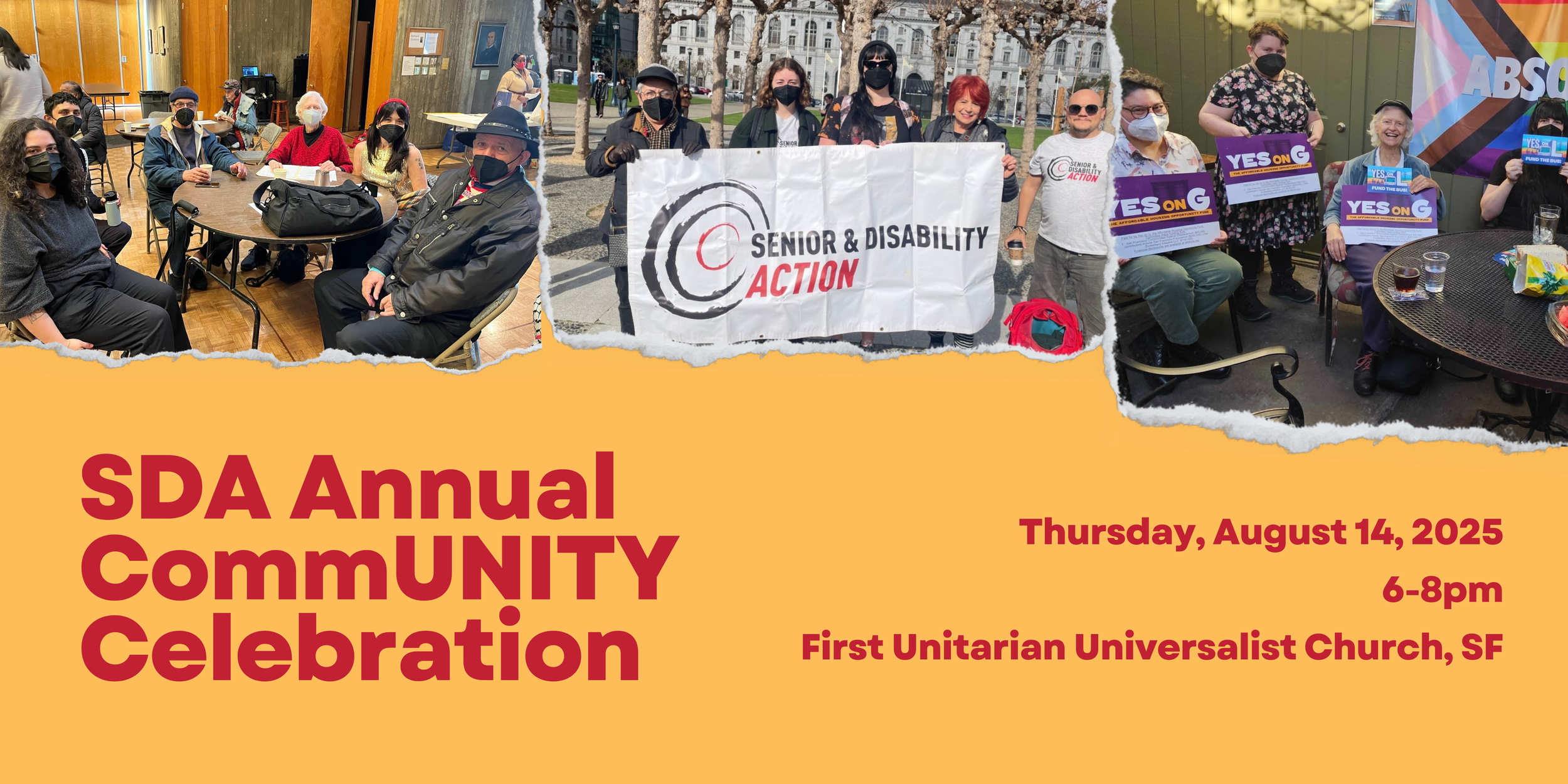 A banner image with three photos of masked people, some holding a SDA banner. Text reads: SDA Annual CommUnity Celebration. Thursday, August 14, 2025. 6-8pm. First Unitarian Universalist Church, SF
