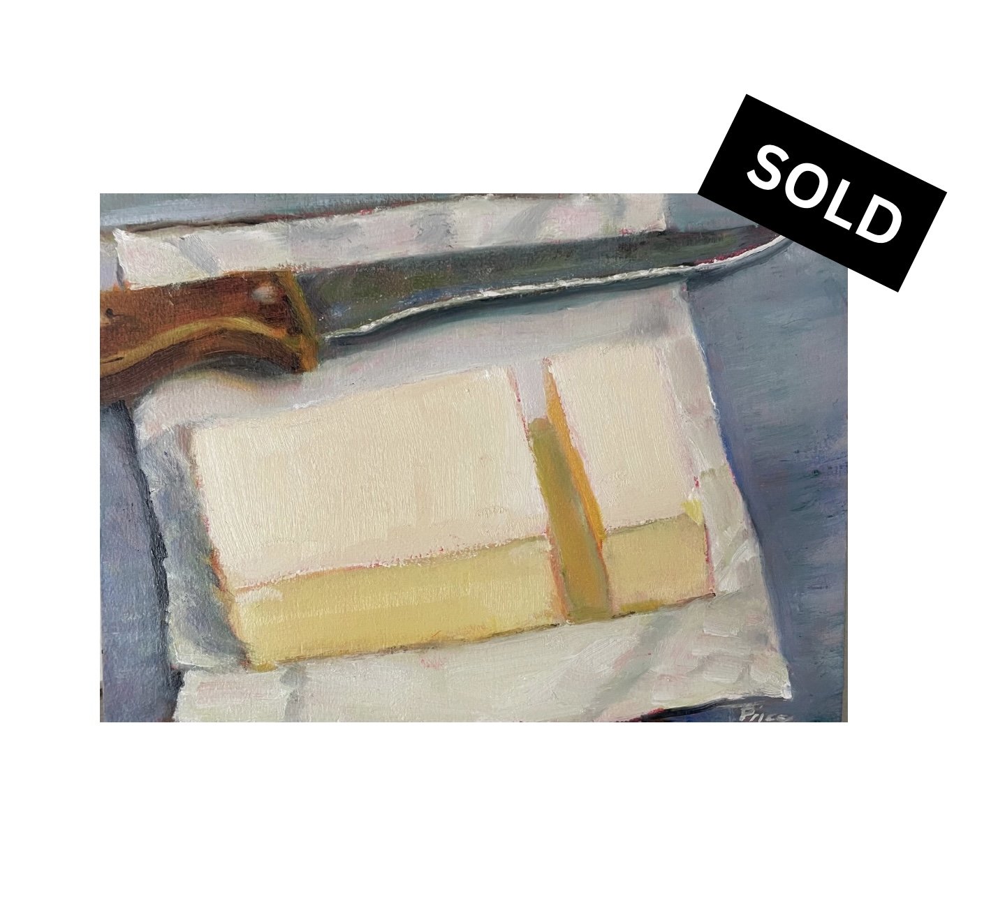 SOLD | Sliced Butter - 7" x 5", Original Oil, Framed