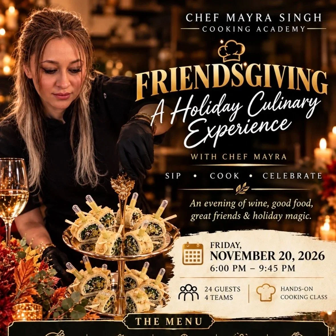 Friends Giving | a hOLIDAY cULINARY eXPERIENCE
