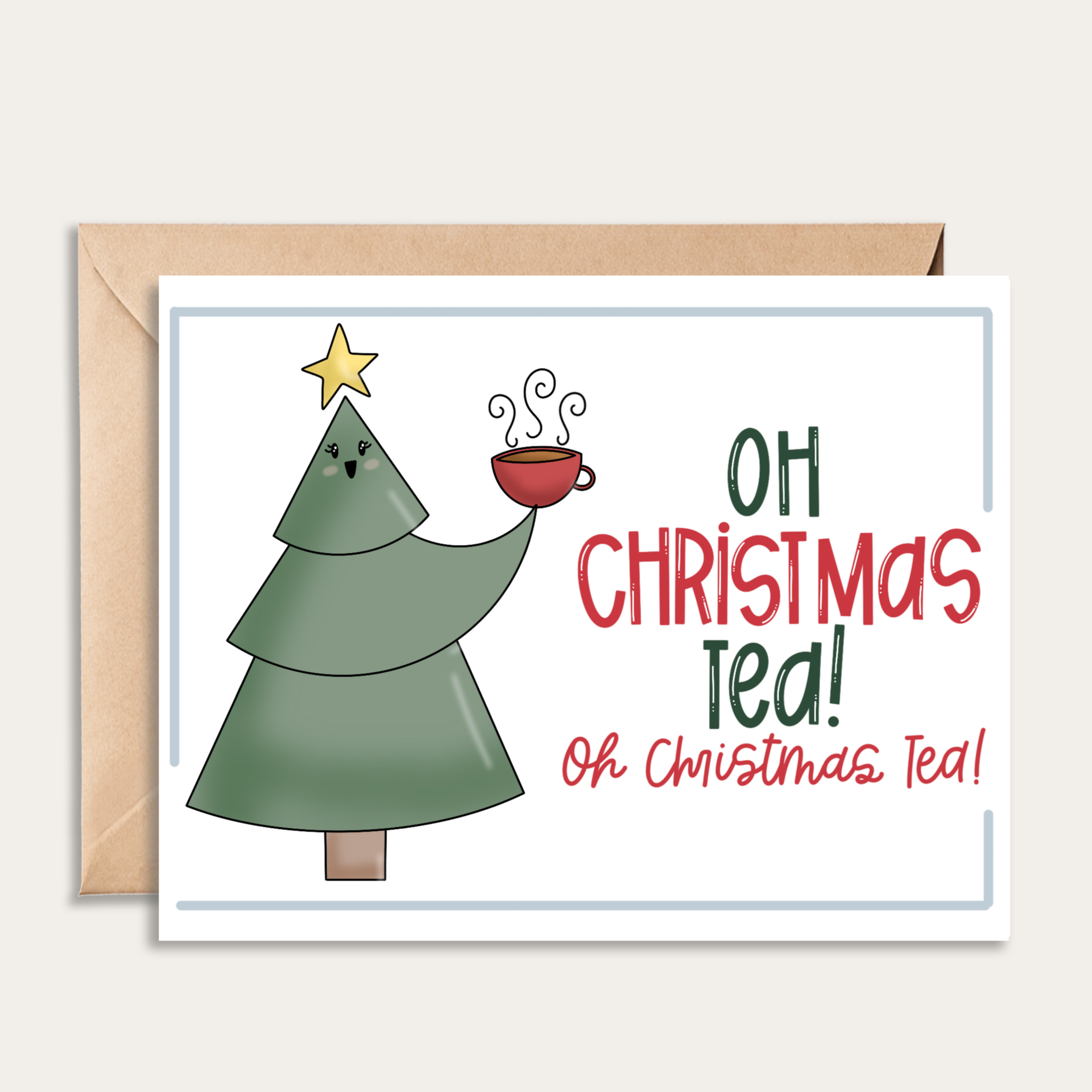 Oh Christmas Tea Card