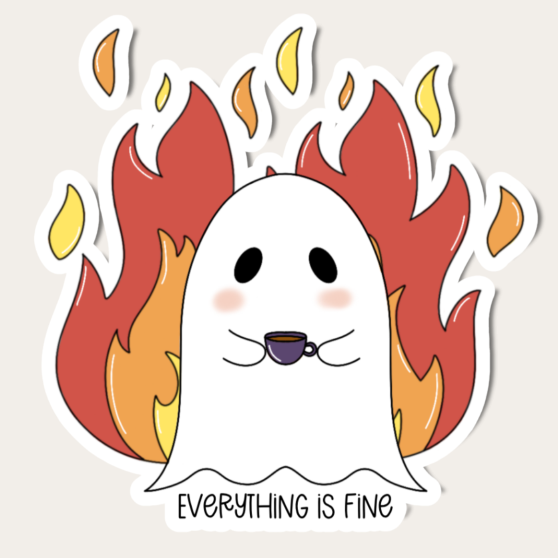 Everything is Fine Sticker