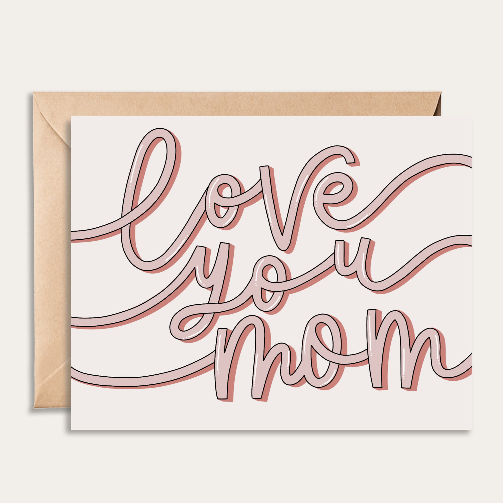 Love You Mom Card