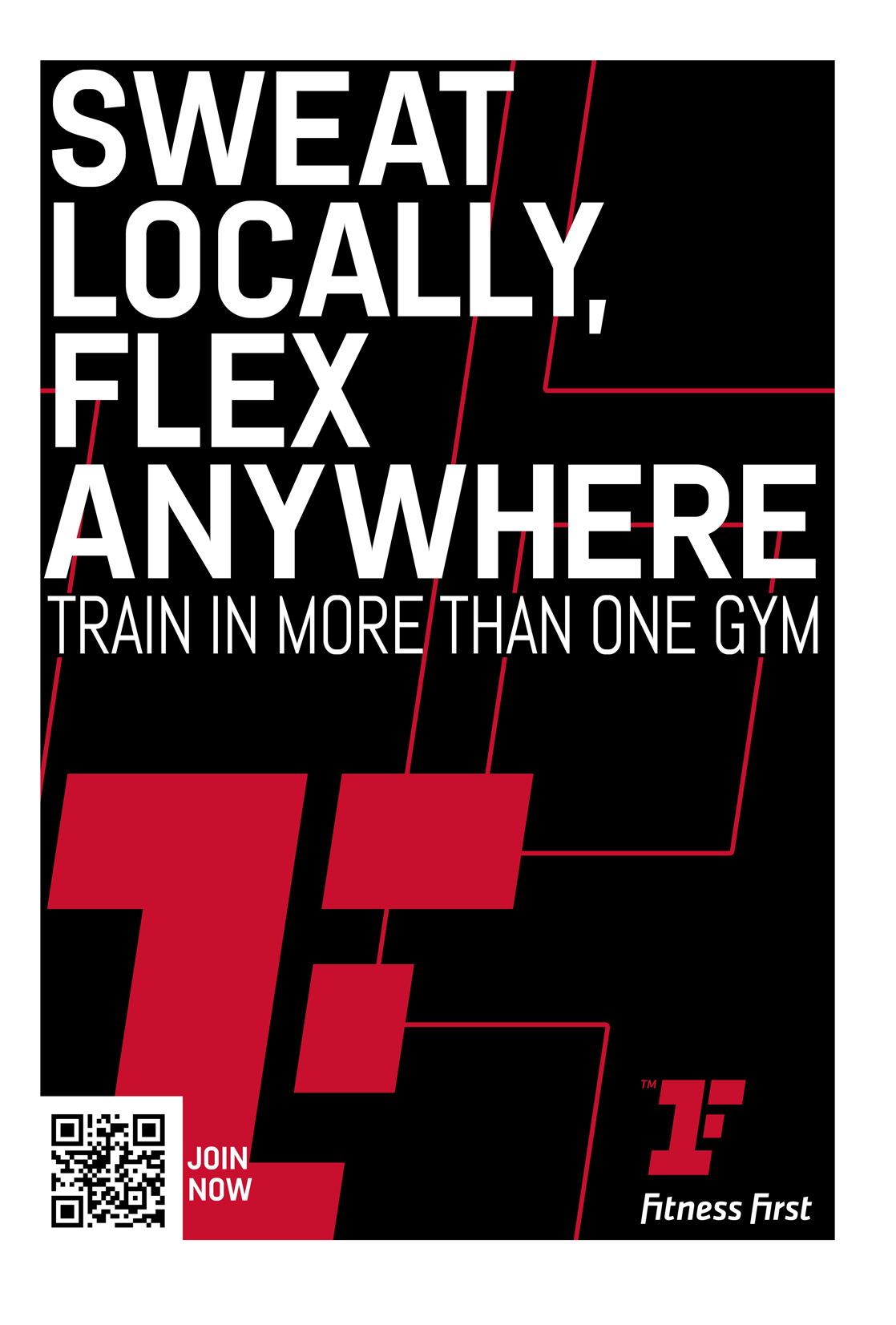 Fitness First promotional poster emphasizing working out anywhere with slogans such as "Sweat locally, flex anywhere," and encouraging training in more than one gym. The poster is black with red accents and features a QR code, the Fitness First logo,