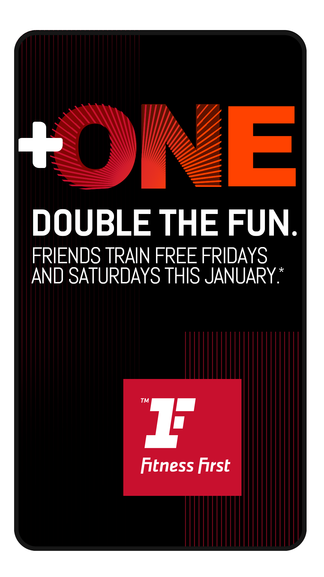 Promotion for a fitness event featuring a black background with red and white text, encouraging people to join in celebrating 'ONE' with free training on Fridays and Saturdays in January, with the Fitness First logo at the bottom.