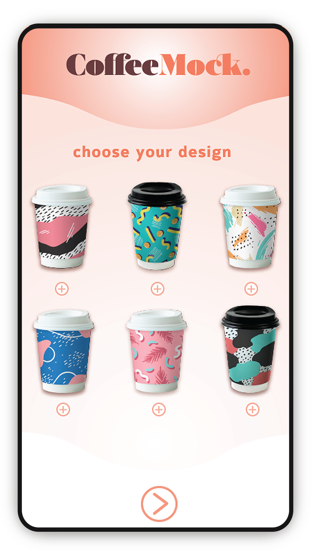 Mobile phone screen showing a coffee cup design selection interface with six colorful, patterned coffee cups and a button to proceed.