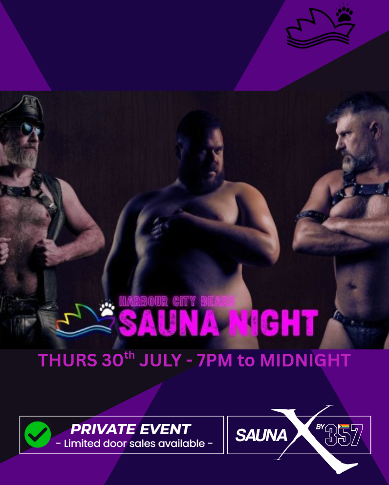 Harbour City Bears Sauna Night Sydney event poster for Sauna X by 357 featuring three adult men in leather and fetish attire. Private LGBTQ+ men's sauna event on Thursday 30 July from 7pm until midnight with limited door sales available.
