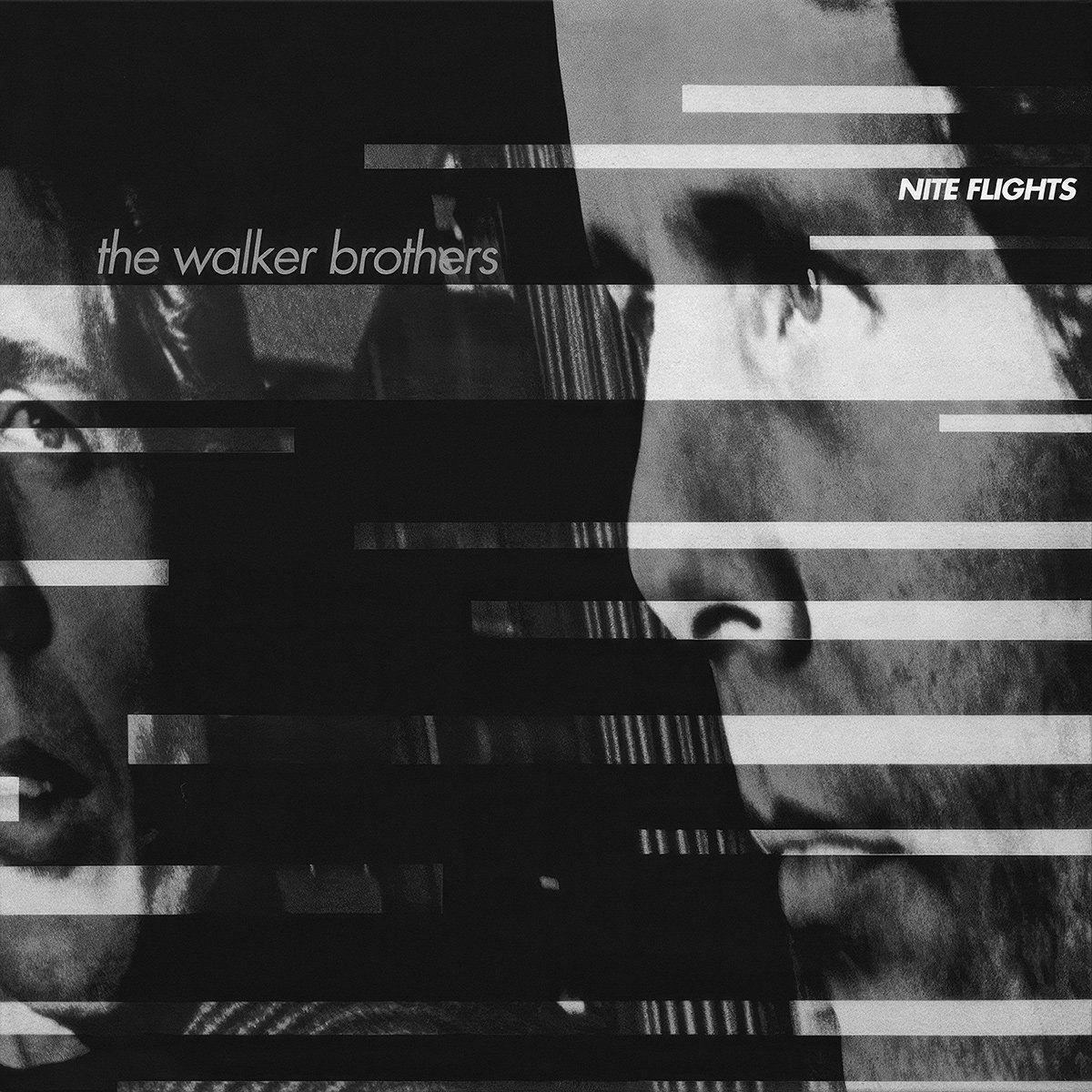 Black and white album cover featuring distorted portraits of John and Scott with the text 'the walker brothers' and 'NITE FLIGHTS'.