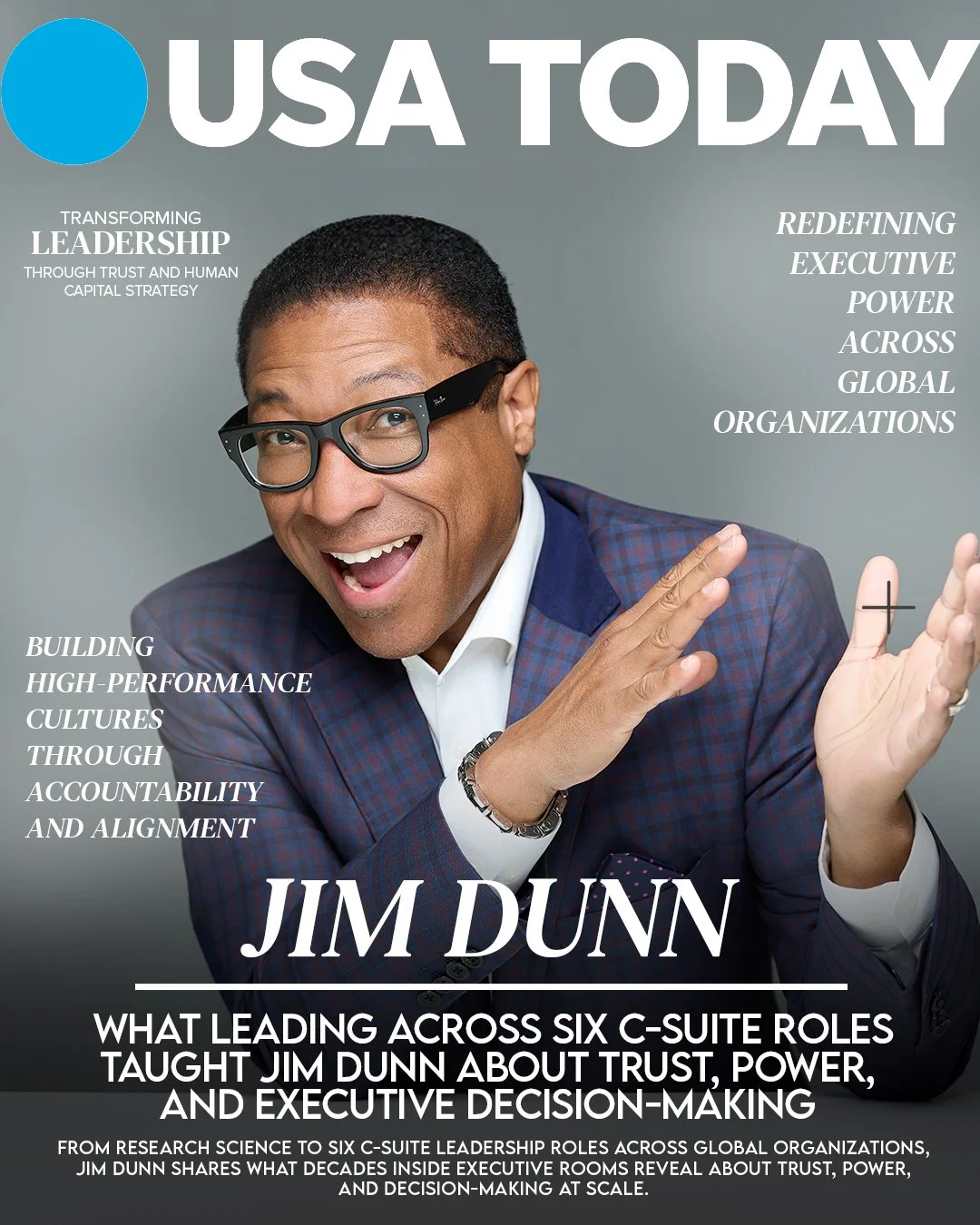 What Leading Across Six C-Suite Roles Taught Jim Dunn About Trust, Power, and Executive Decision-Making