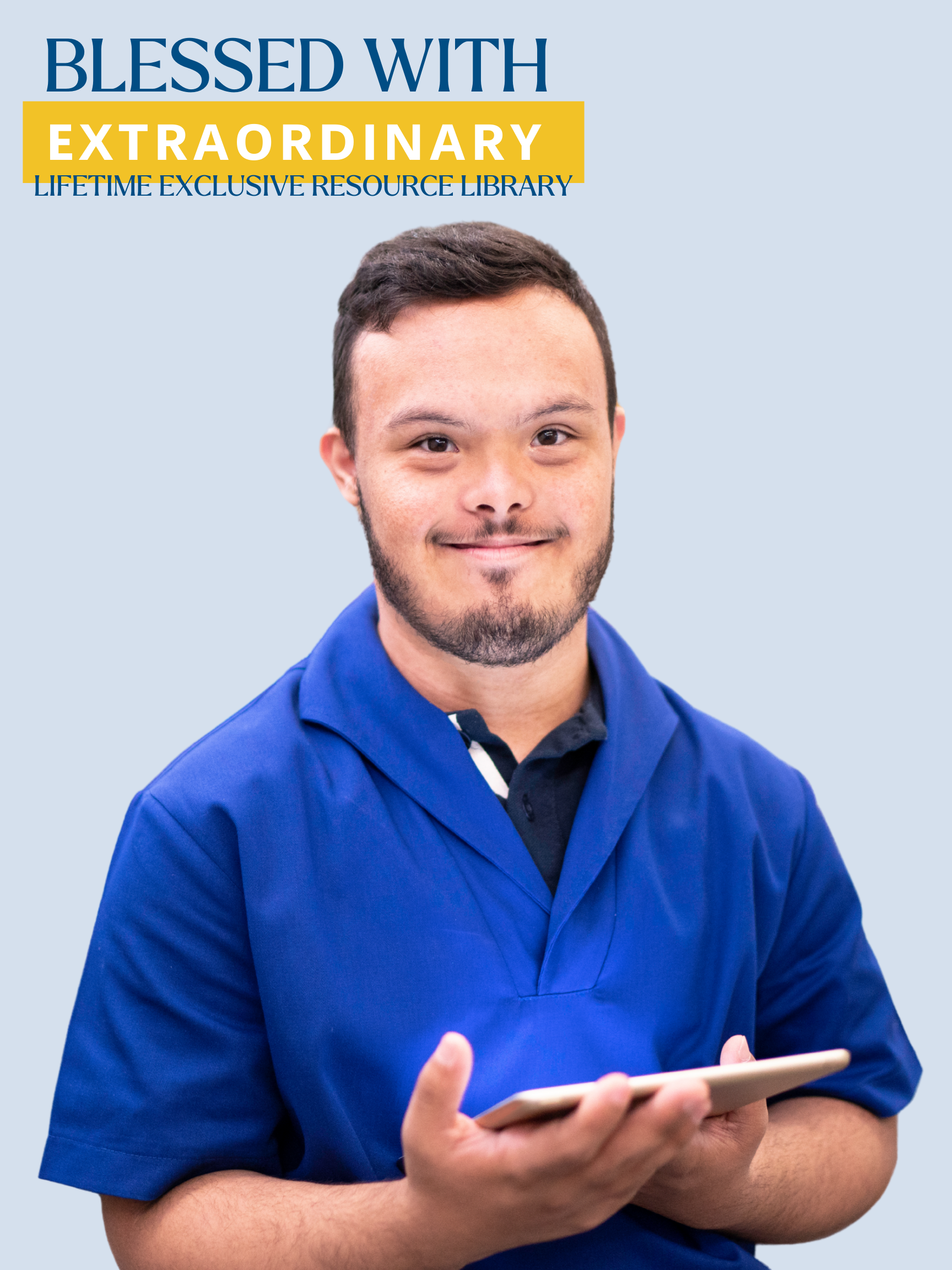 Exclusive Resource Library — Blessed with Extraordinary