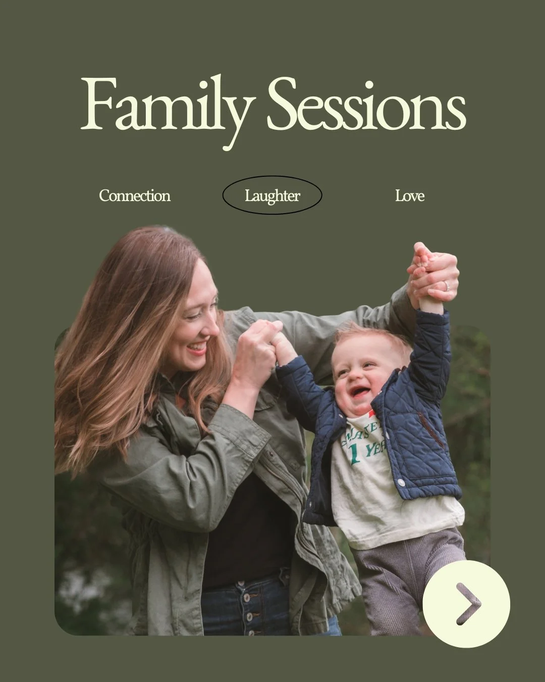 Family sessions do not have to be perfect to be beautiful. The best photos usually happen between the poses. When someone tells a joke, a toddler runs off with a stick, or your kid laughs so hard they snort.

Playful sessions give kids space to be th
