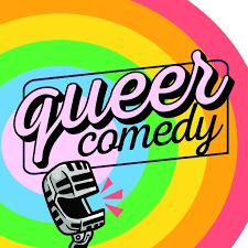 The Meaning of Being A Queer Comedian