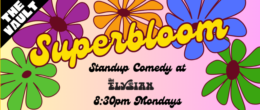 Super Bloom Comedy (LA)