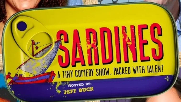 Sardines Comedy