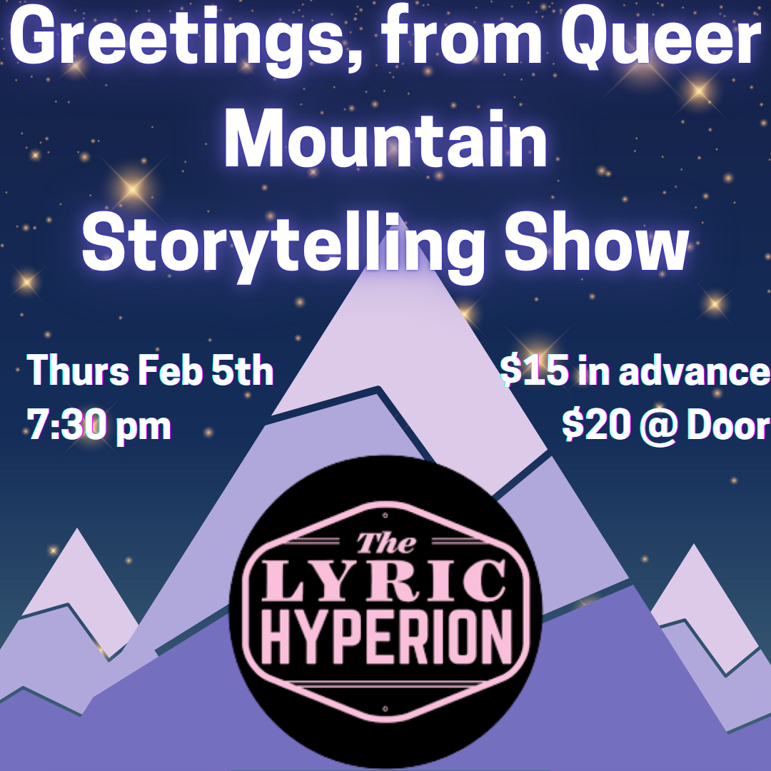 Greetings, from Queer Mountain Storytelling Show.png