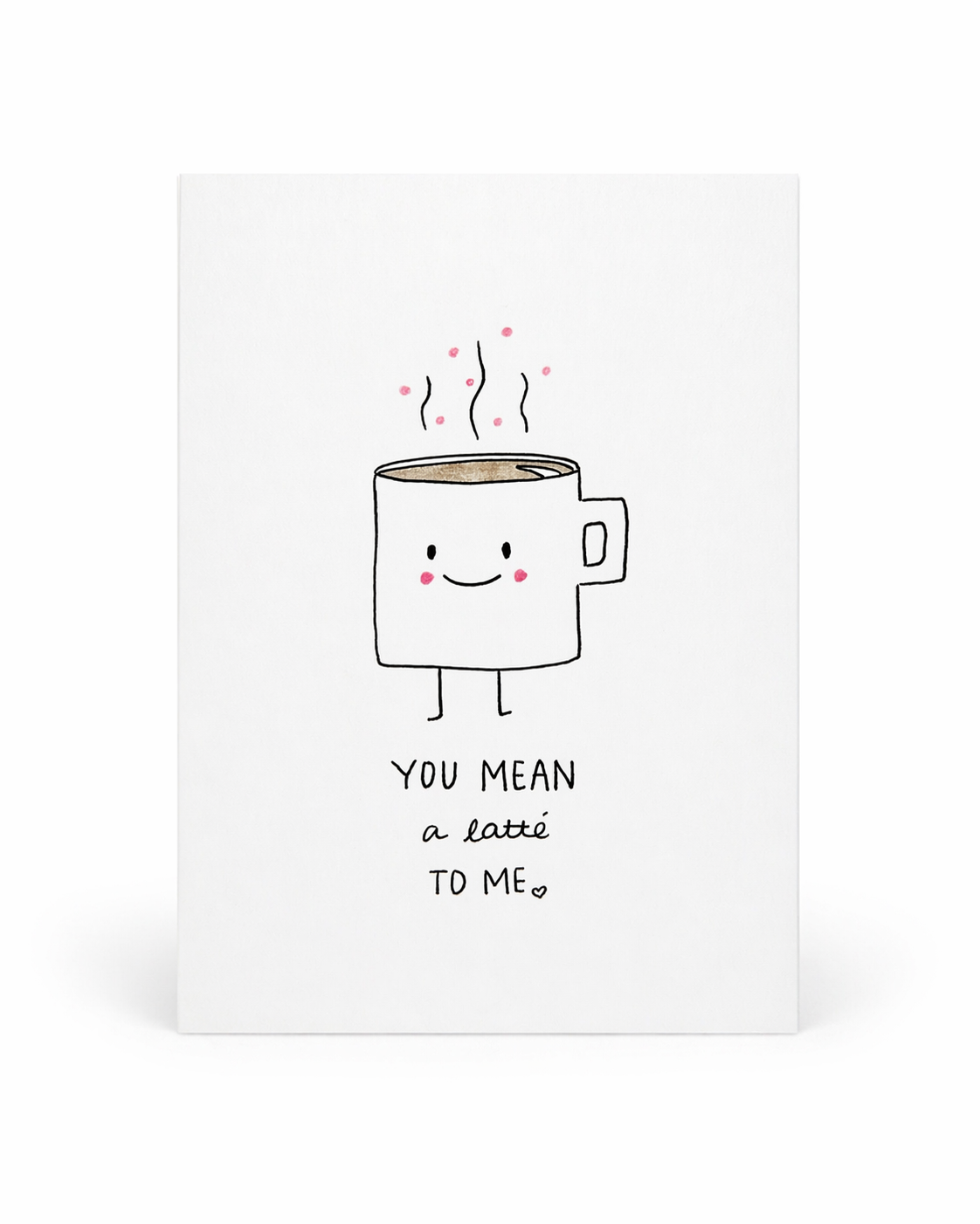 You Mean a Latte Card
