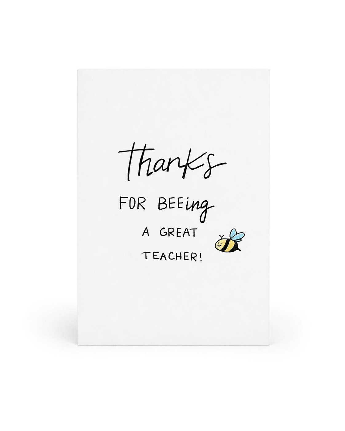 Bee-ing a Great Teacher Card