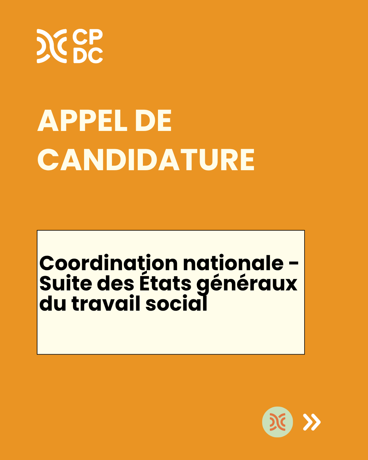 Appel de candidature: Coordination nationale - Suite des États généraux du travail social