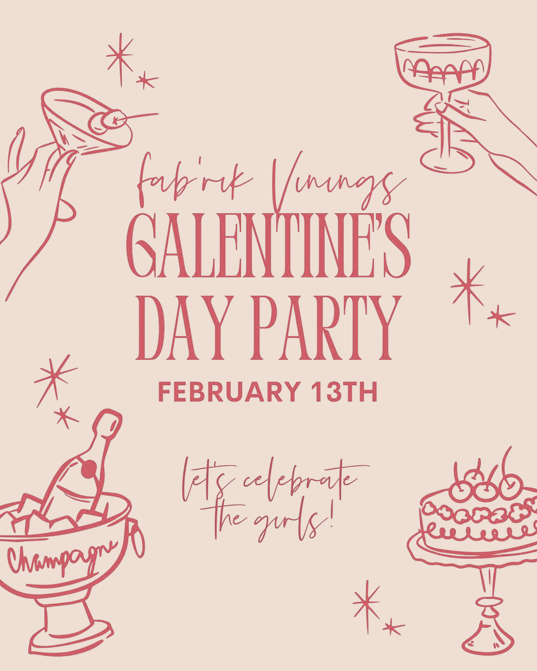 Fab’rik Galentine’s Day Event