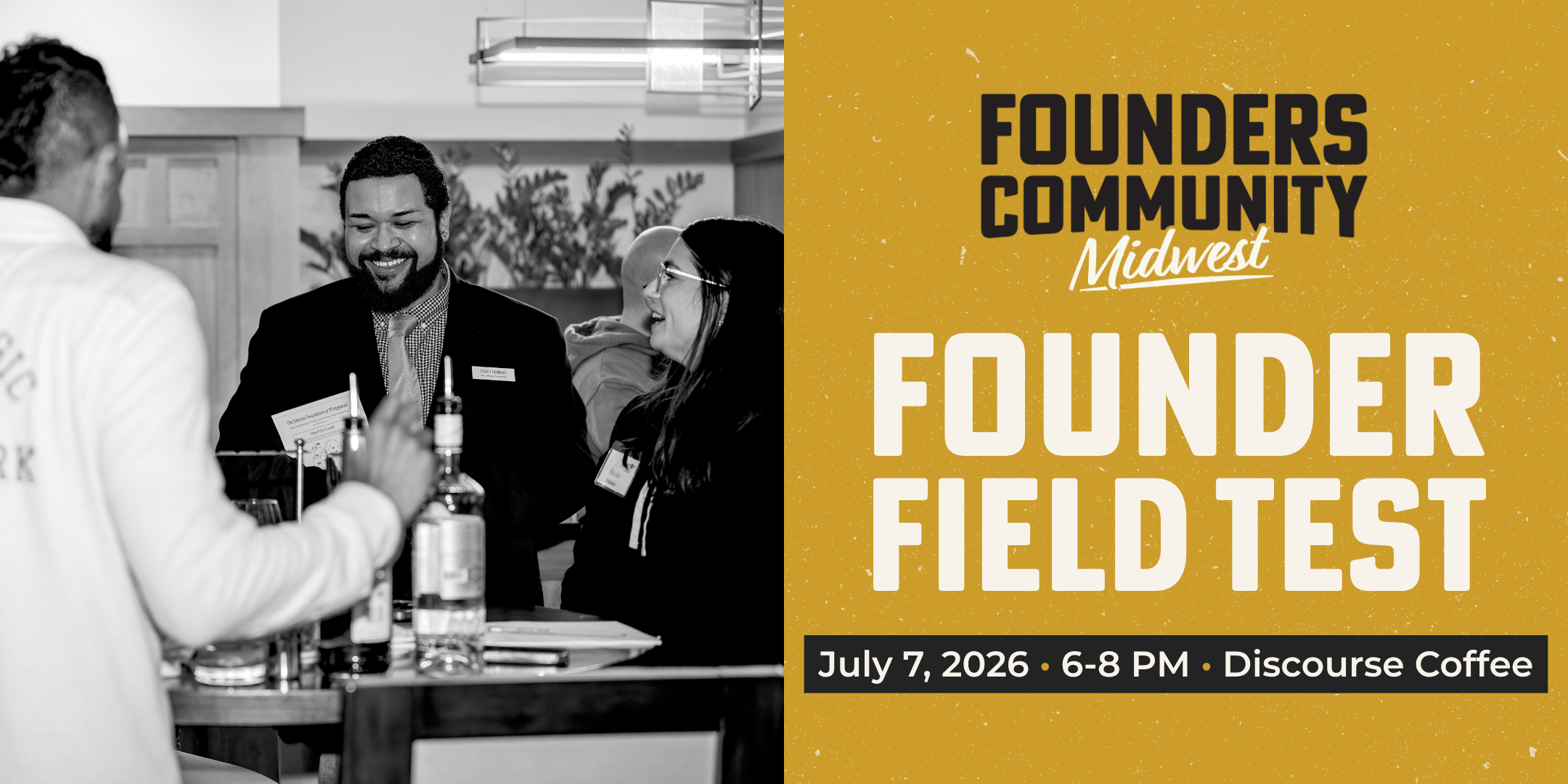 Founder Field Test