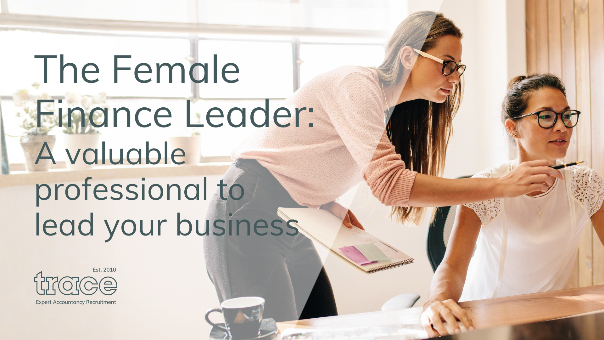 give to gain | empowering female leadership | trace recruitment