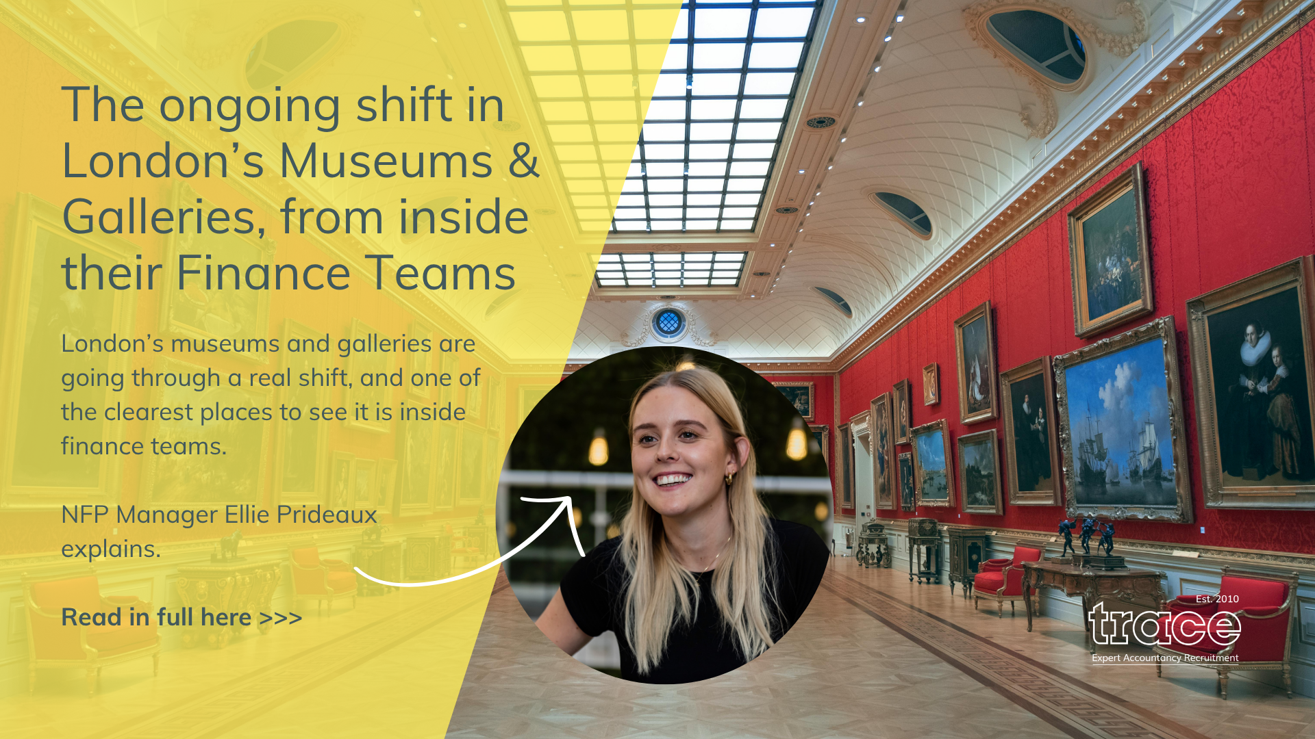 The ongoing shift in London’s Museums and Galleries, from inside their Finance Teams