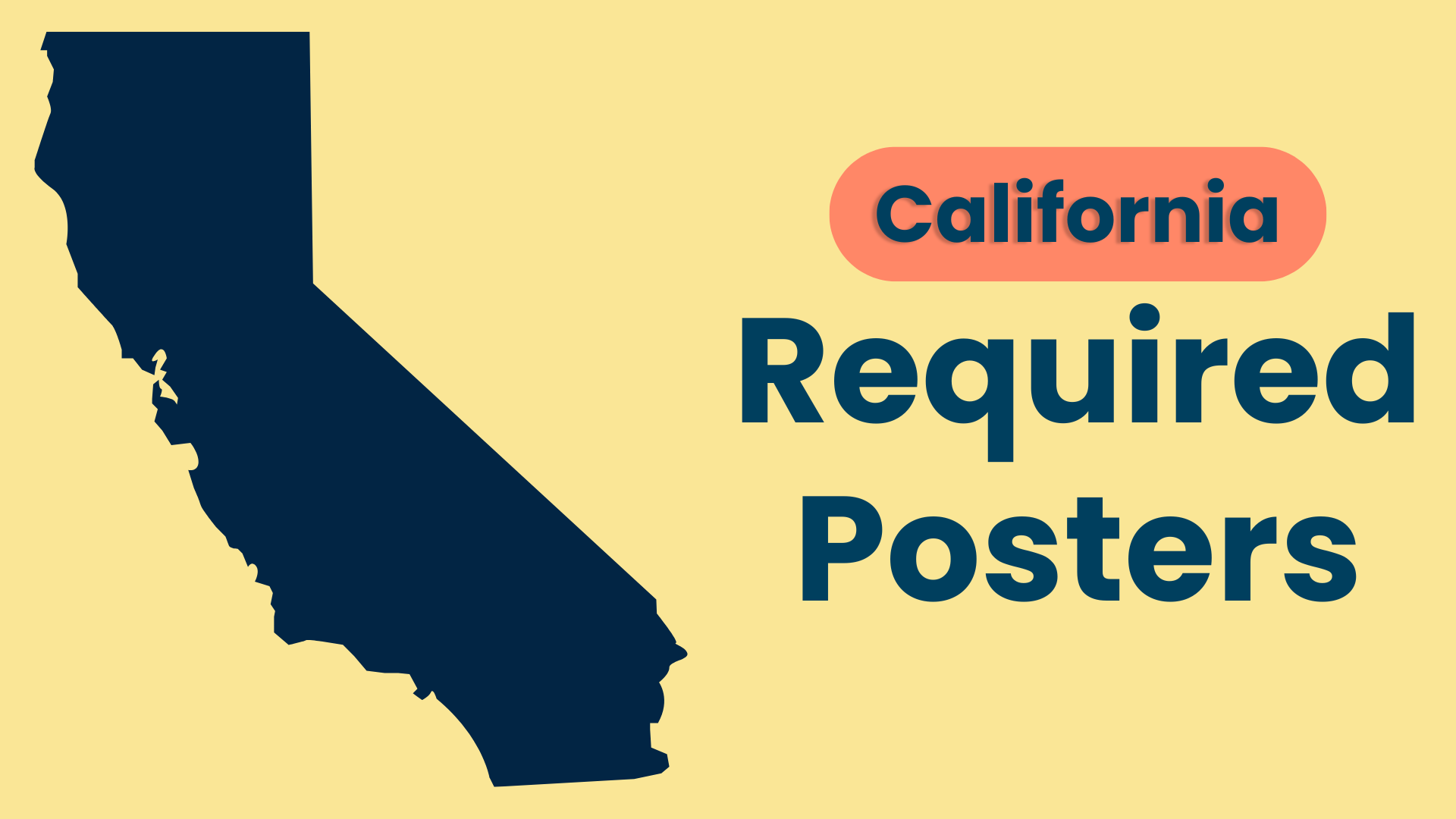 What labor law posters do I need in California?