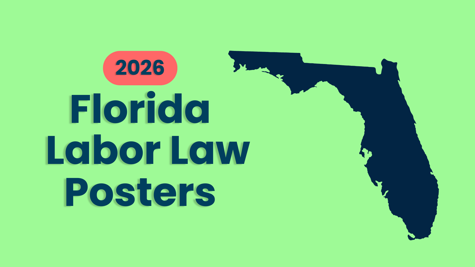 What Florida Labor Law Posters Are Required in 2026?