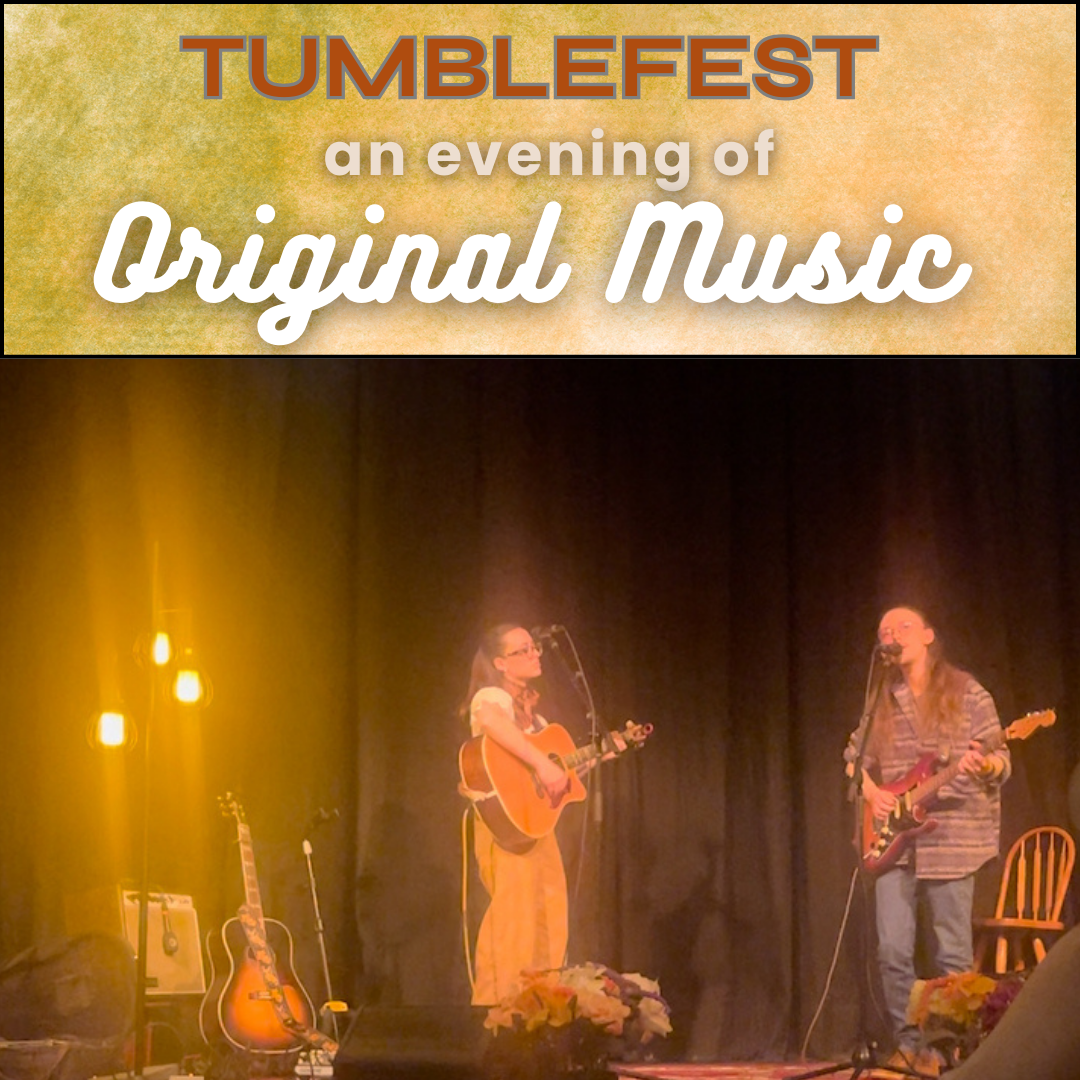 TUMBLEFEST: An Evening of Original Music