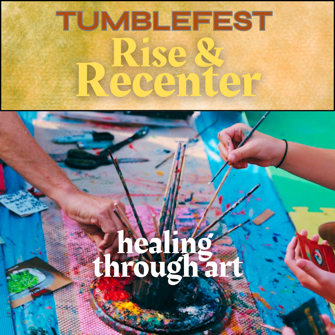 TUMBLEFEST: Rise and Recenter