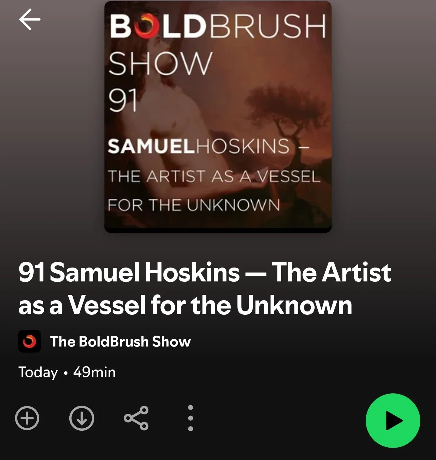 Cover art for a podcast episode titled "91 Samuel Hoskins — The Artist as a Vessel for the Unknown" from The BoldBrush Show. The cover features a painting of a woman with red hair and a landscape with a tree and a sunset background.
