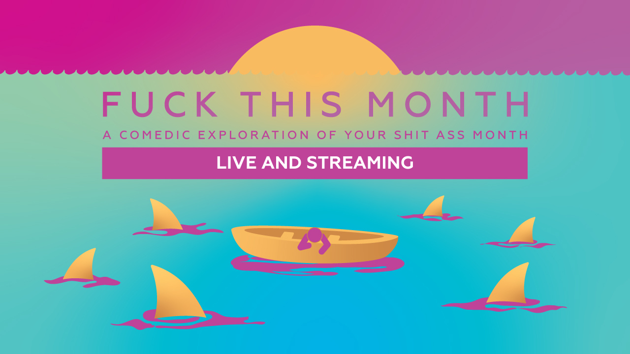 Fuck This Month