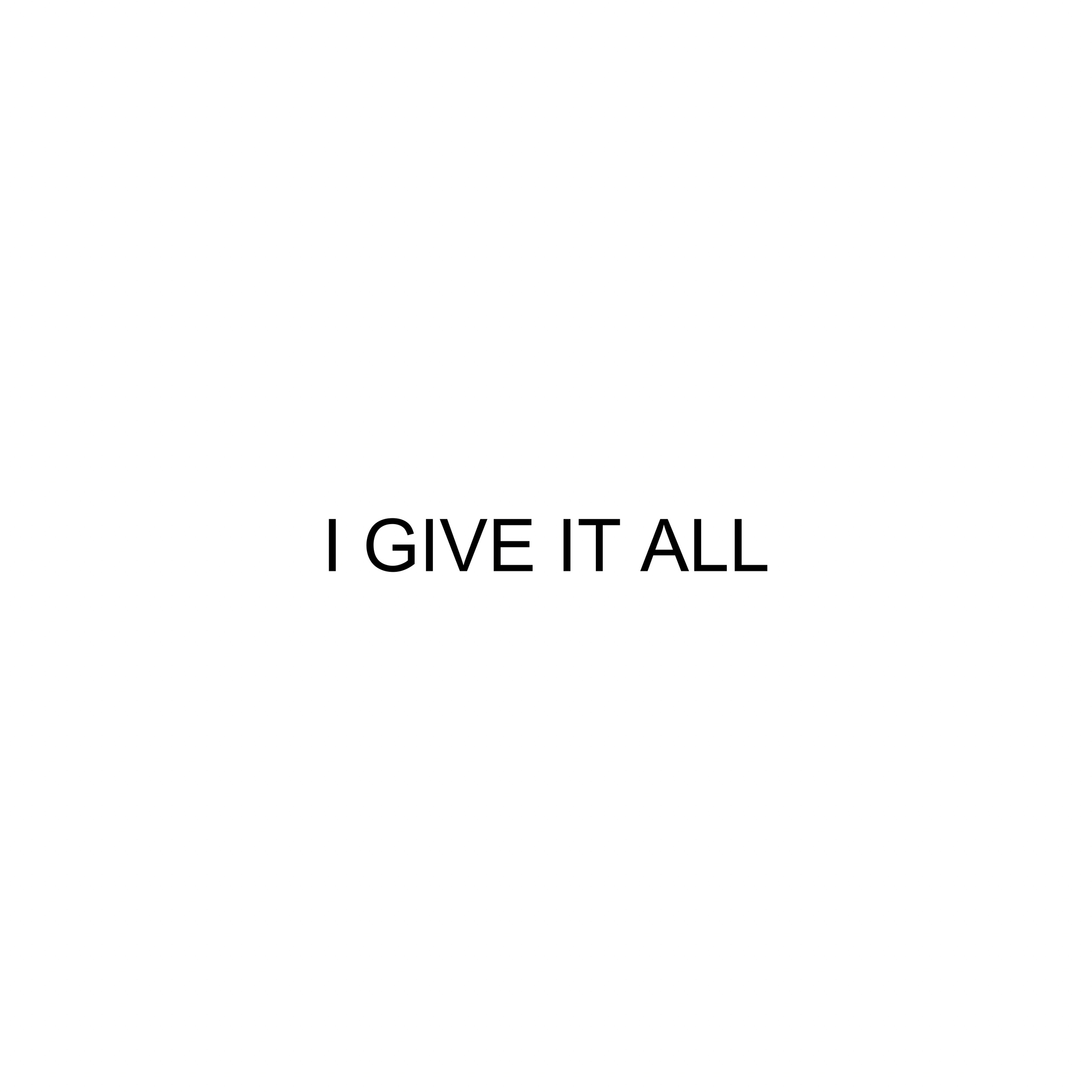 I Give it All - Single