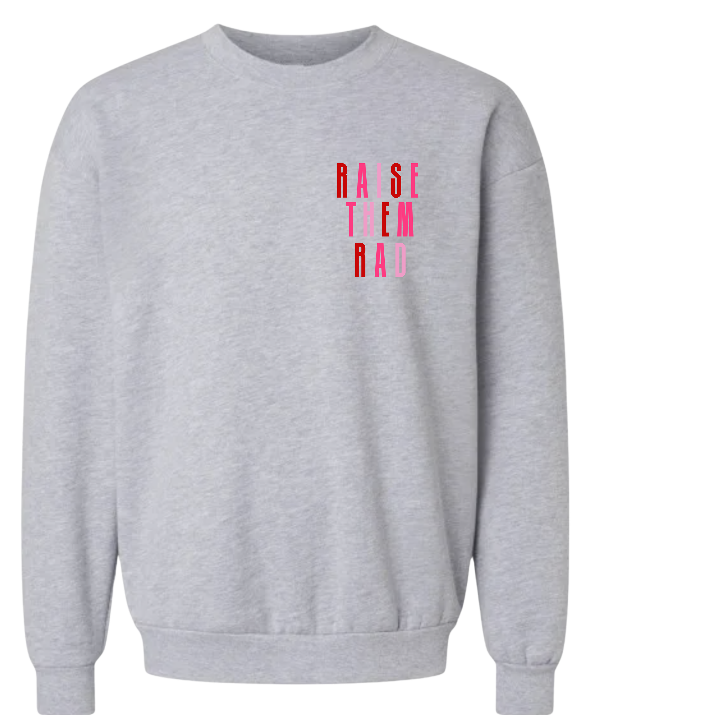 Raise The Rad - Heather Grey - Front.png