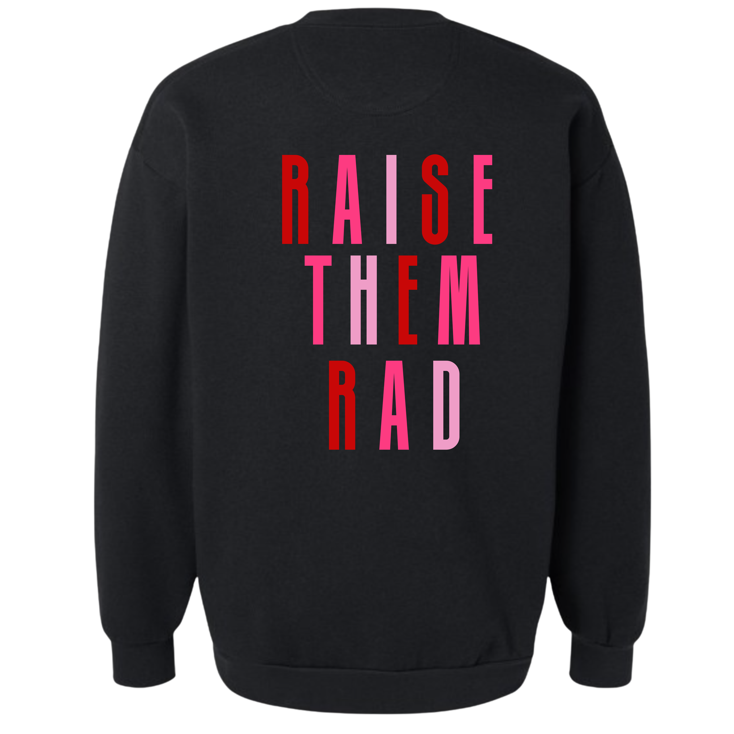 Raise Them Rad SS - Black - Back.png