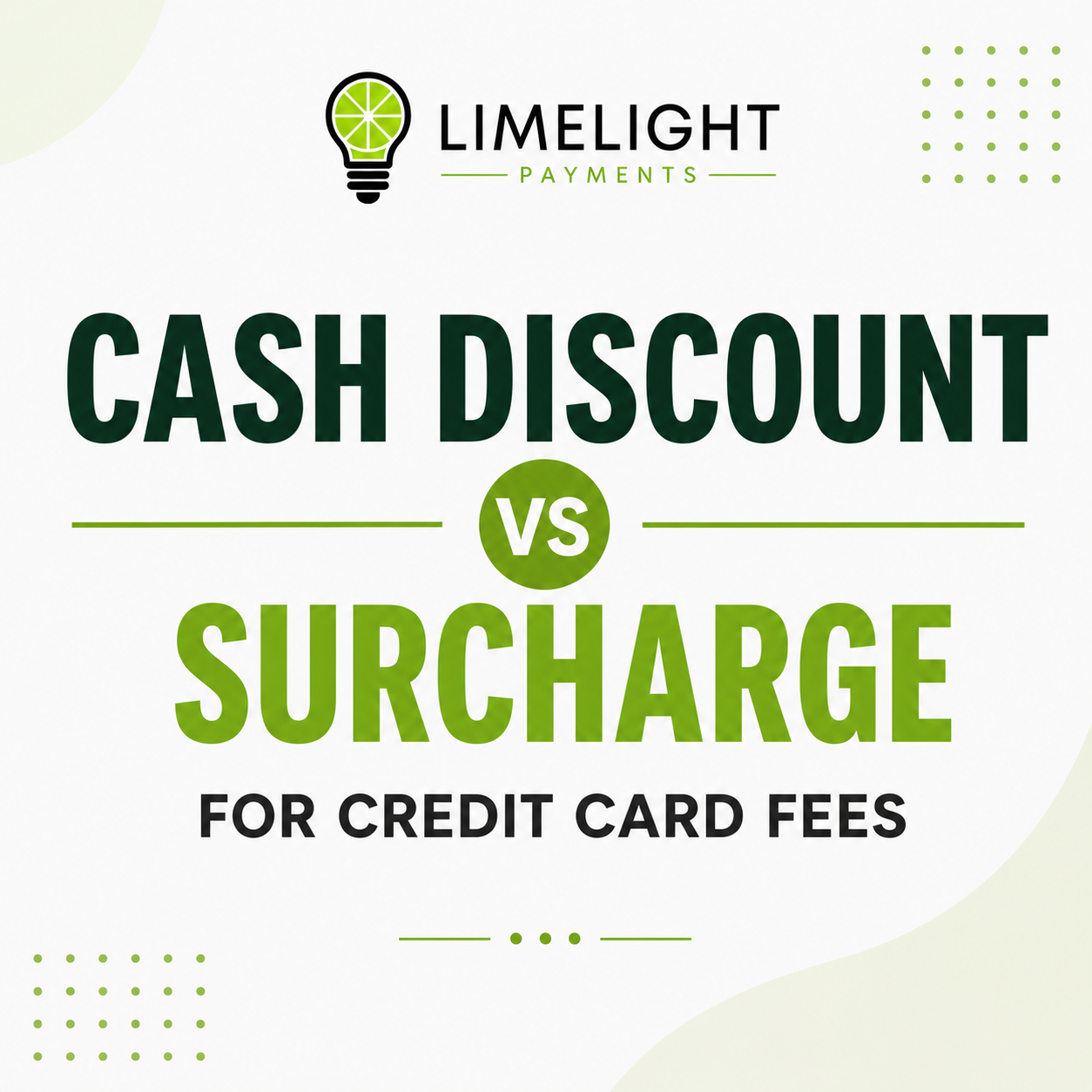 Cash Discount vs. Surcharge for Credit Card Fees