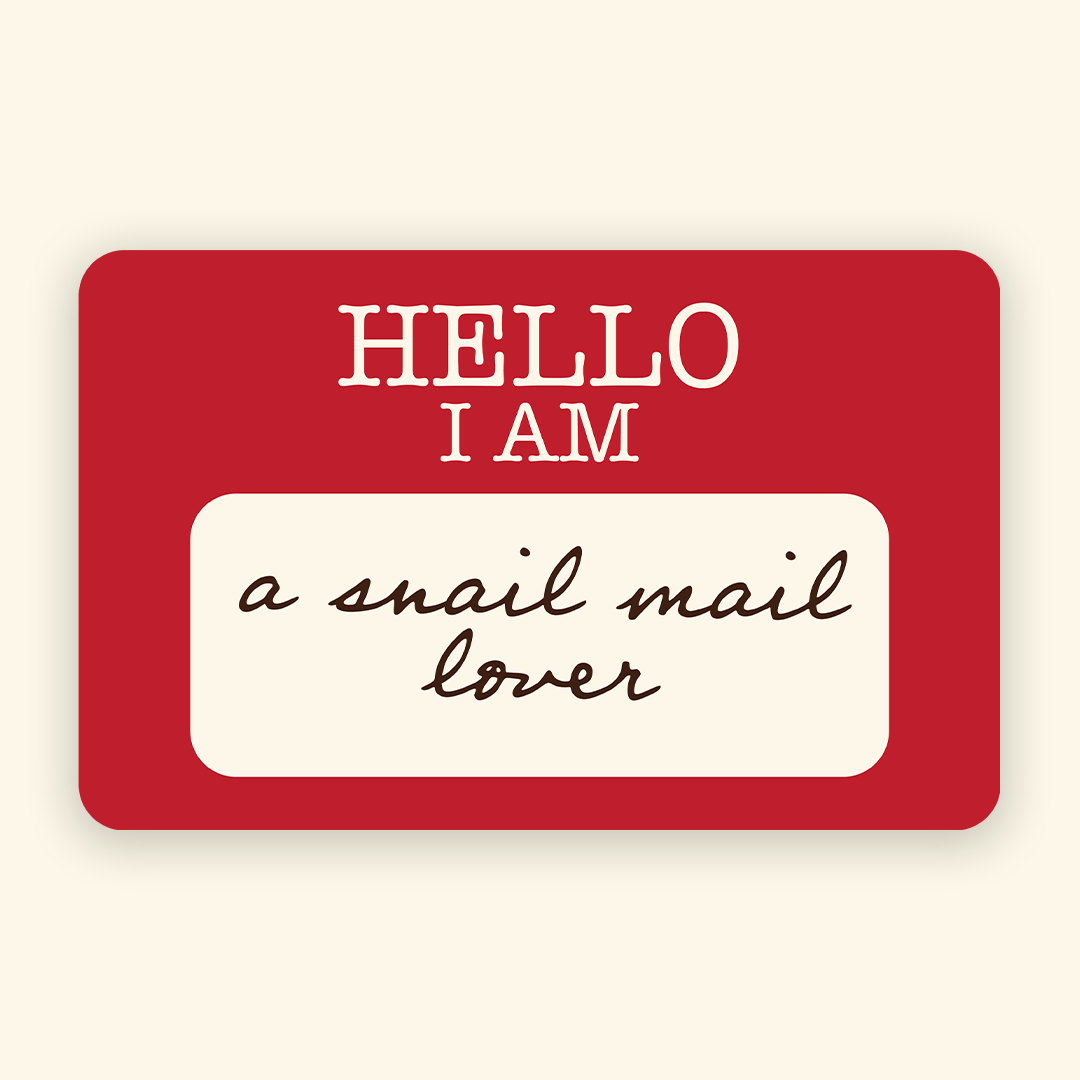 Hello I Am A Snail Mail Lover Sticker