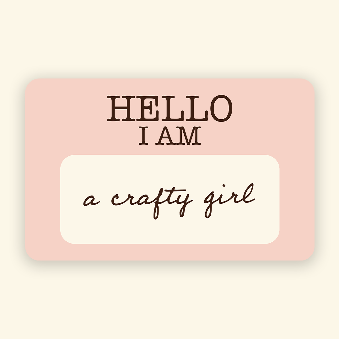Hello I Am A Crafty Girl Sticker