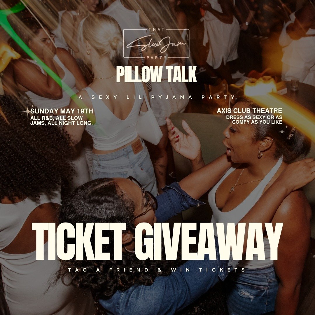 THREE DAYS OF GIVEAWAYS!!!

In the spirit of all this great weather we have been having in Toronto, THAT SLOW JAM PARTY wants to giveaway THREE PAIRS of tickets to next week's PILLOW TALK on Sunday May 19th!

The way to win tickets is pretty simple, 