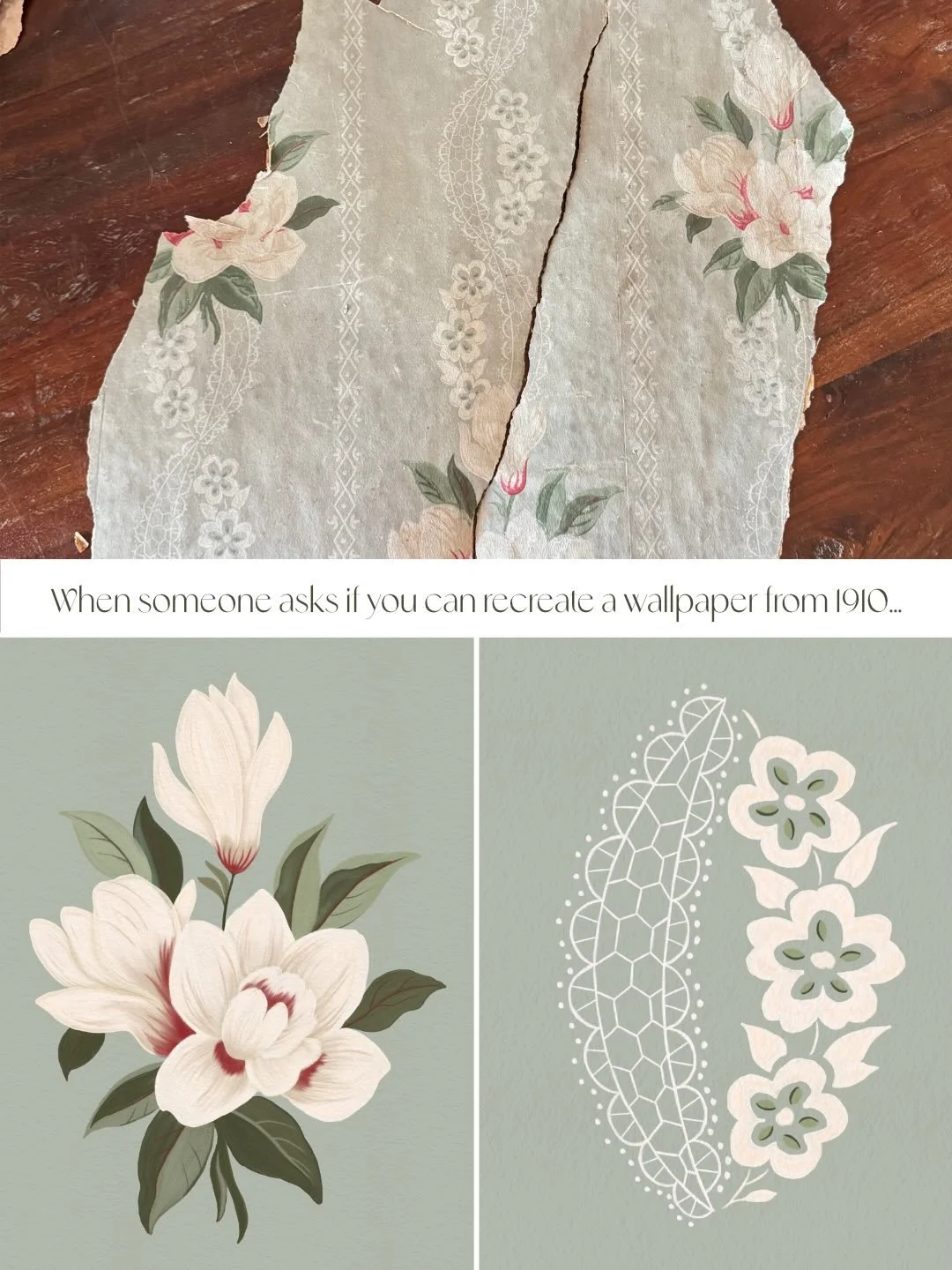 When Catherine contacted me about recreating a wallpaper she had discovered behind a wall while redoing a bathroom in her 1910 era cottage here in Asheville, I was so excited &mdash; and also nervous. Could I really recreate this paper, especially wh