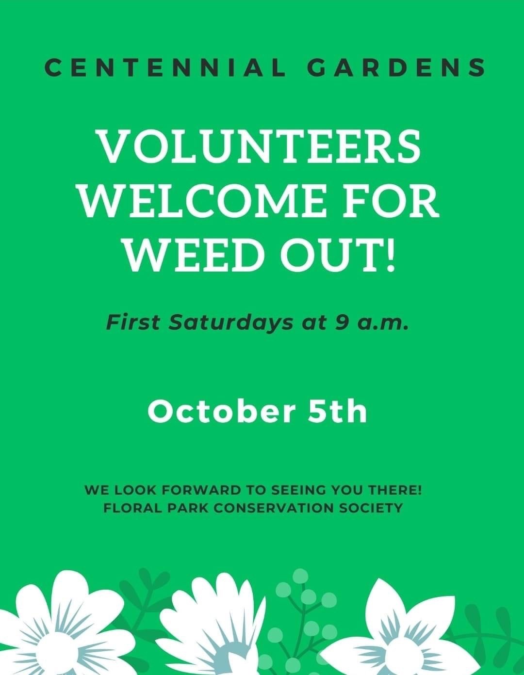 Centennial Gardens Weed Out