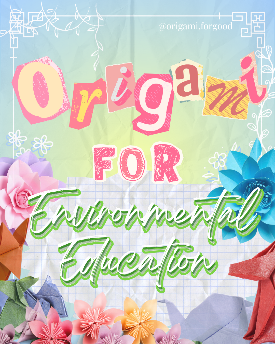 Origami For Environment Initiative