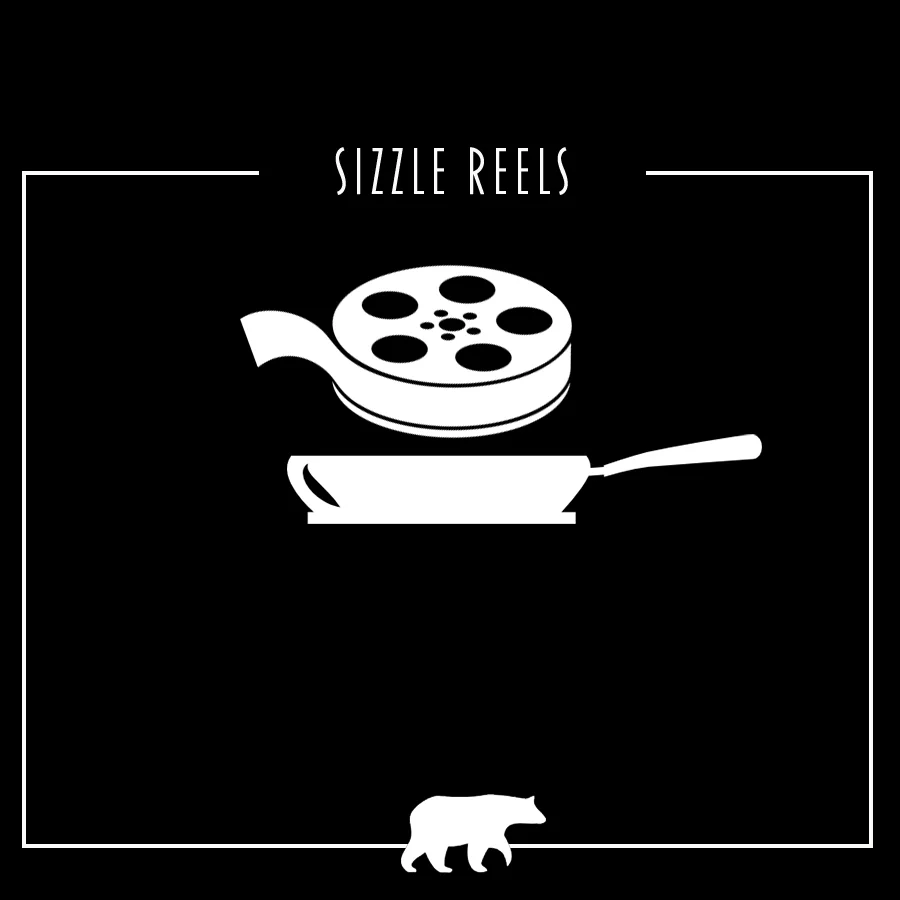 Sizzle reel